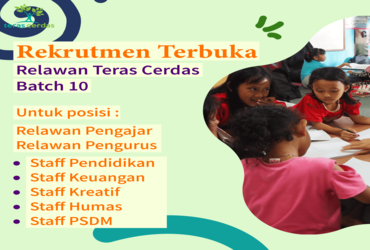 OPEN RECRUITMENT RELAWAN TERAS CERDAS BATCH 10
